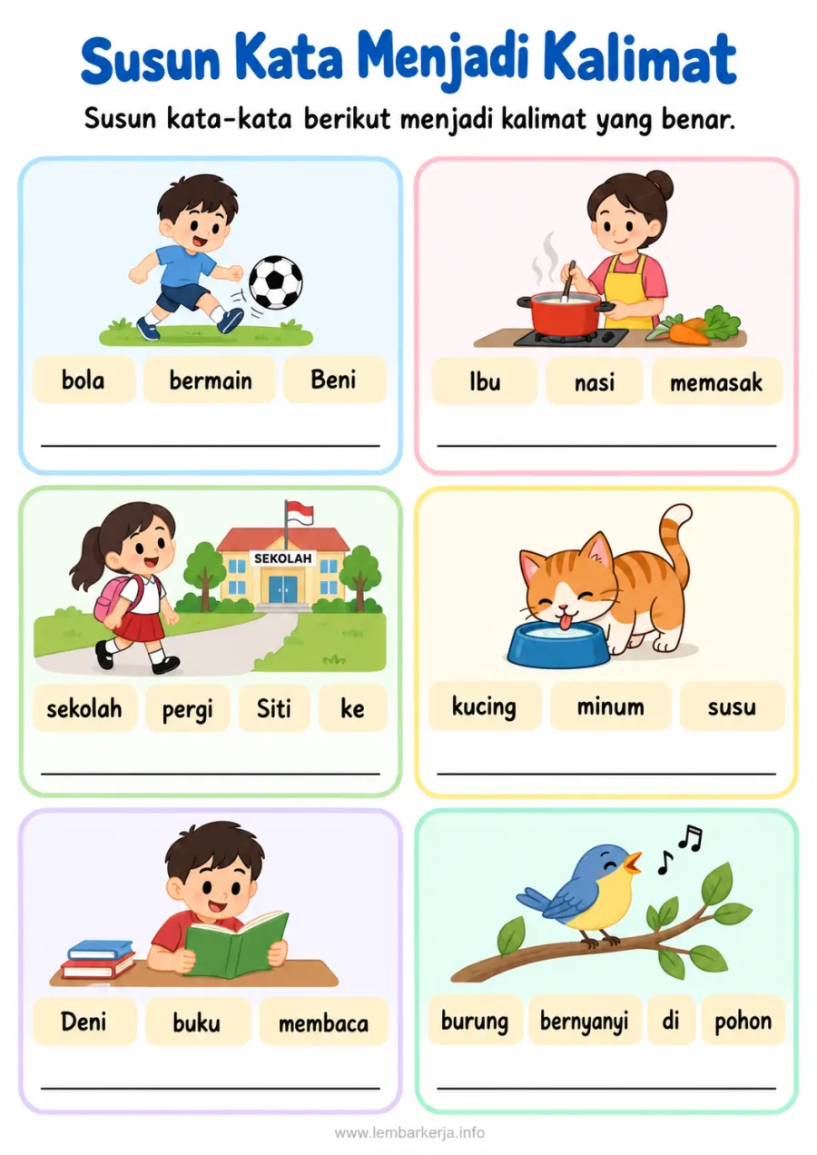 Susun Kata Menjadi Kalimat yang Benar Bergambar - Lembar Kerja SD Susun Kata & Kalimat