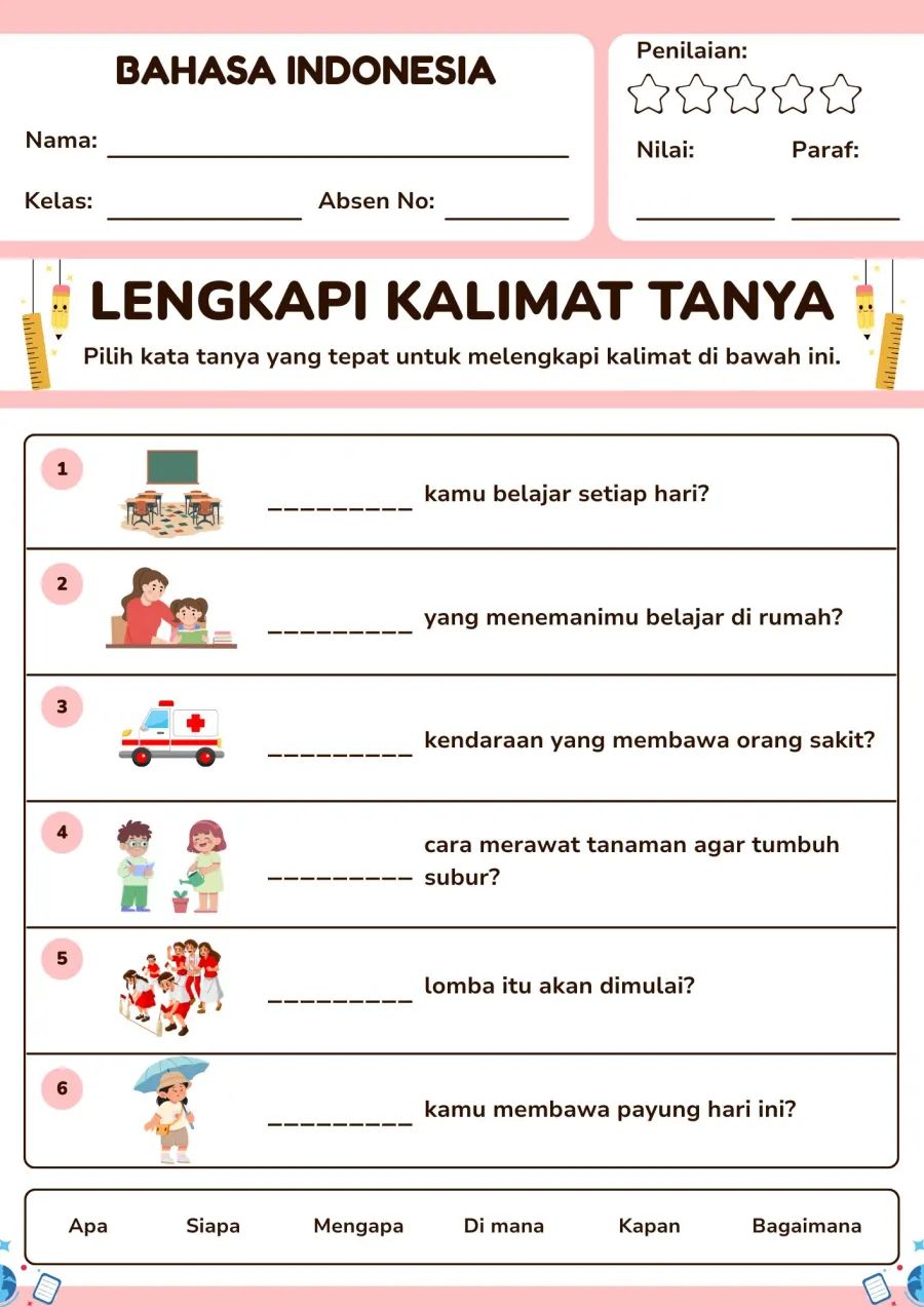 Melengkapi Kalimat Tanya dengan Kata Tanya yang Tepat - Lembar Kerja SD Melengkapi Kalimat