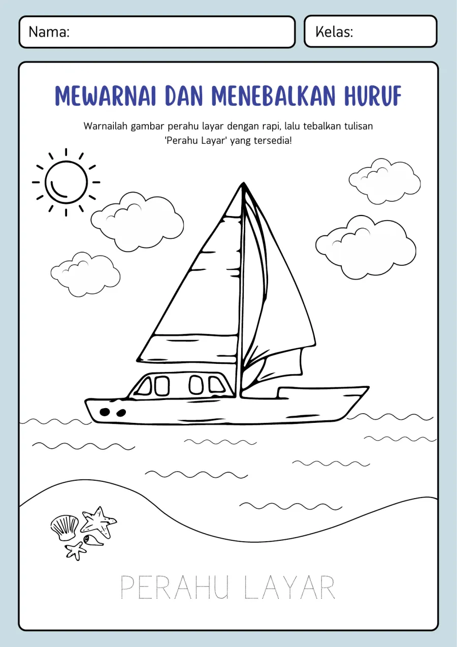 Lembar Kerja PAUD: Mewarnai dan Menebalkan Huruf Perahu Layar - Lembar Kerja PAUD Mewarnai & Gambar