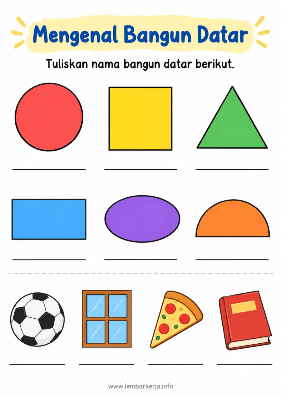 Mengenal dan Menuliskan Nama Bangun Datar - Lembar Kerja SD Mengenal Bentuk & Warna