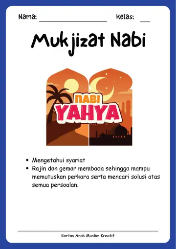 Lembar Kerja PAUD: Mengenal Kisah dan Mukjizat Nabi Yahya As - Lembar Kerja