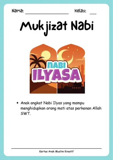 Lembar Kerja PAUD: Mengenal Kisah dan Mukjizat Nabi Ilyasa As - Lembar Kerja