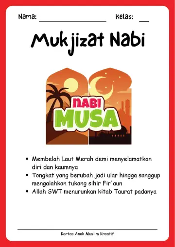 Lembar Kerja PAUD: Mengenal Kisah dan Mukjizat Nabi Musa As - Lembar Kerja