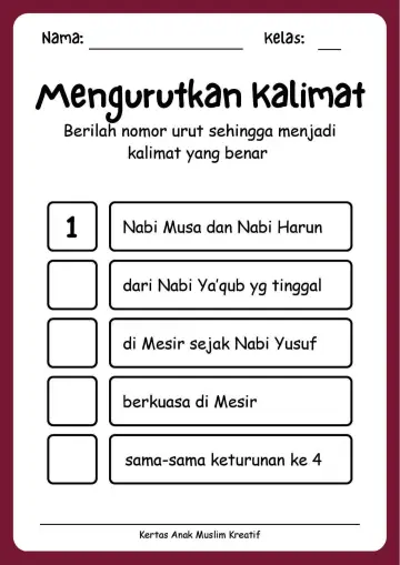 Lembar Kerja PAUD: Mengurutkan Kalimat Perjuangan Nabi Musa dan Nabi Harun - Lembar Kerja