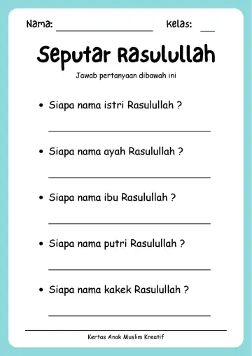 Lembar Kerja PAUD: Tanya Jawab Pengetahuan Kehidupan Rasulullah Saw - Lembar Kerja